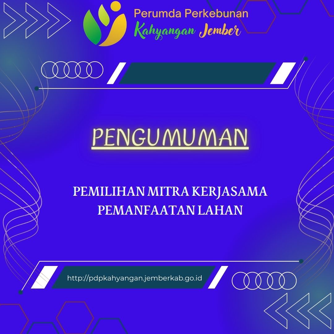 PENGUMUMAN PEMILIHAN MITRA KERJASAMA PEMANFAATAN LAHAN